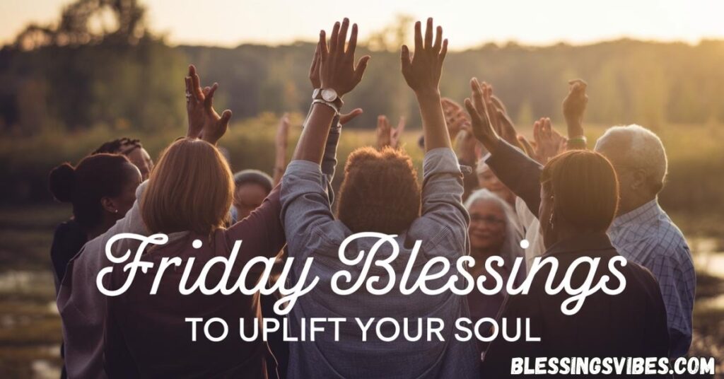 African American Friday Blessings to Uplift Your Soul