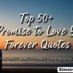 I Promise to Love You Forever Quotes